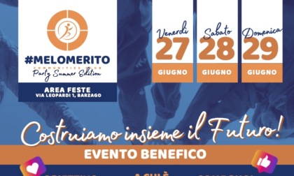 #Melomerito Barzago: al via il conto alla rovescia per il Party Summer Edition