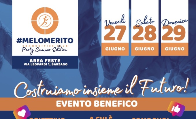 #Melomerito Barzago: al via il conto alla rovescia per il Party Summer Edition