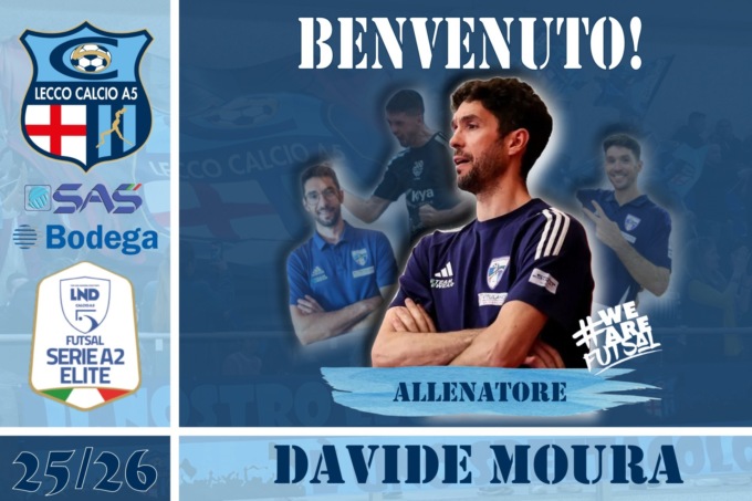 Serie A2 Èlite: Davide Moura è il nuovo allenatore del Lecco Calcio a 5