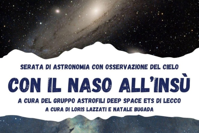 Una serata con il naso all’insù a Oliveto Lario