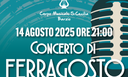 Il Corpo Musicale S. Cecilia di Barzio presenta il Concerto di Ferragosto 2025