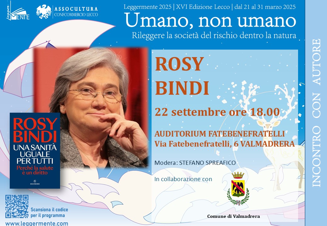Leggermente: a Valmadrera la presentazione di “Una sanità uguale per tutti” con Rosy Bindi