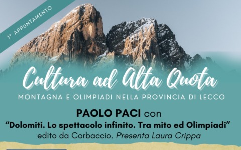 Valmadrera. “Cultura ad alta quota”: Paolo Paci presenta “Dolomiti”
