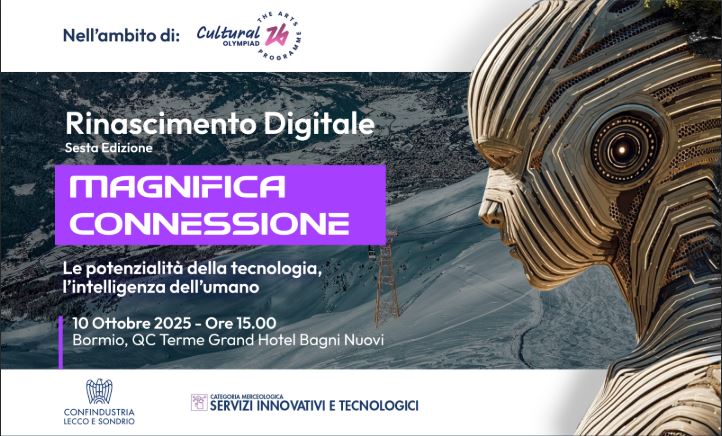 “Rinascimento digitale”: Confindustria Lecco e Sondrio organizza la nuova edizione