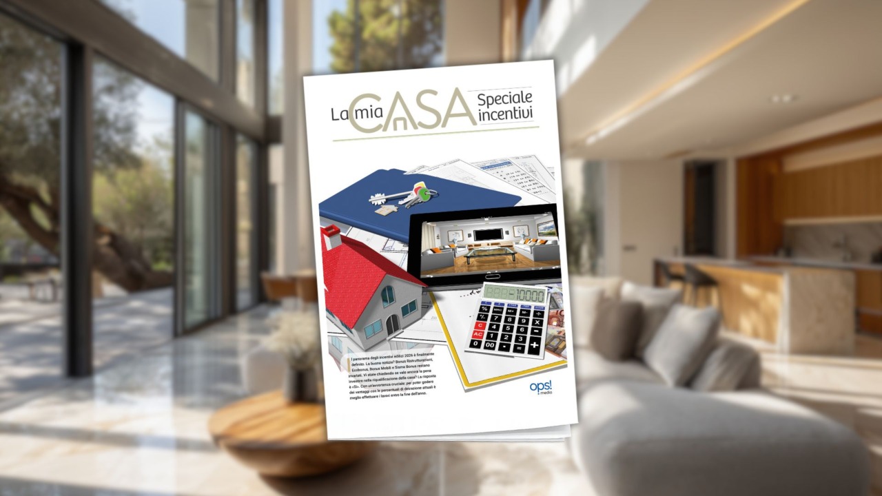 “La Mia Casa – Incentivi fiscali 2026”:  numero speciale oggi in regalo con il Giornale di Lecco