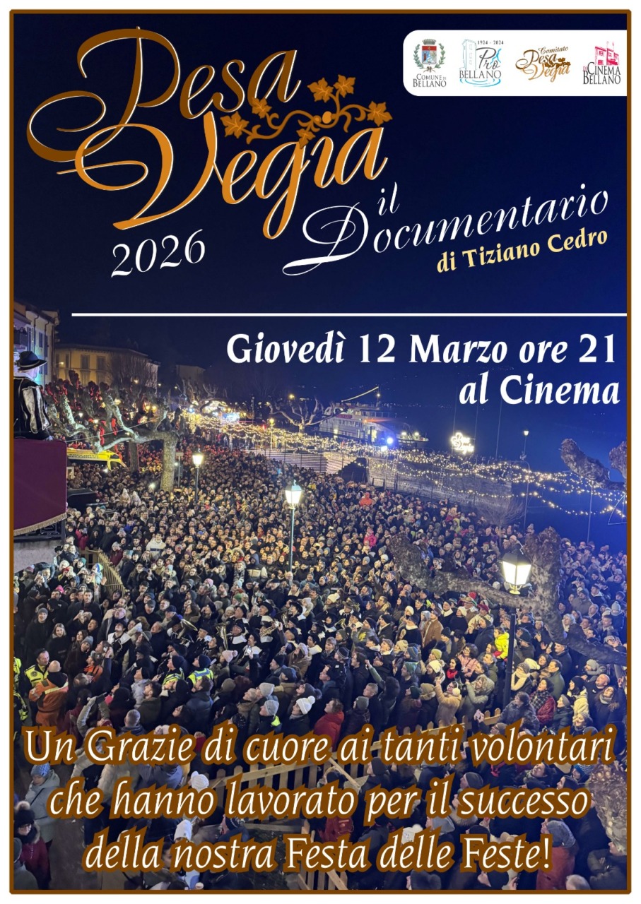 A Bellano la proiezione del documentario Pesa Vegia 2026