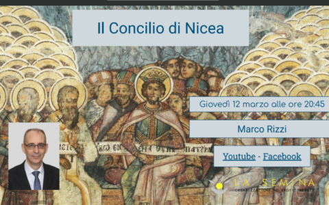 Alla scoperta del Concilio di Nicea con il professor  Marco Rizzi