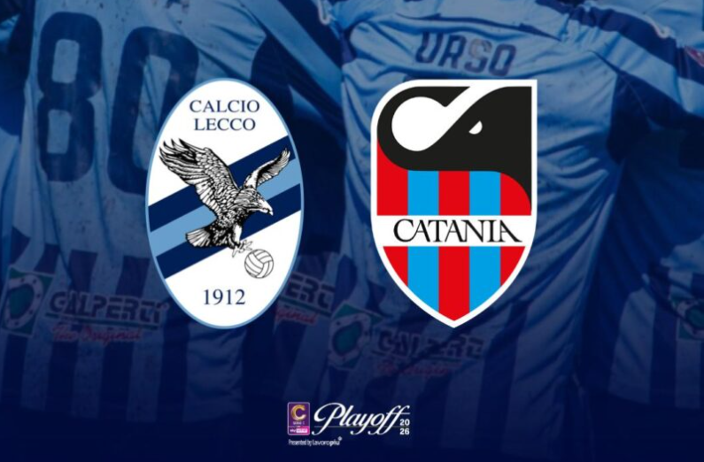 Lecco–Catania: sfida ad alta tensione nel secondo turno nazionale dei playoff di Serie C