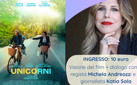“Unicorni”: l’associazione “Renzo e Lucio” propone la proiezione del film con la regista Michela Andreozzi