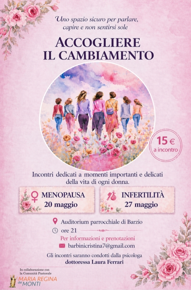 A Barzio arriva: “Accogliere il cambiamento” due incontri di supporto psicologico per le donne