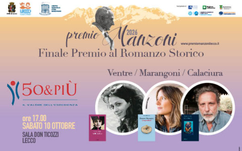 Premio Manzoni Romanzo Storico: il 10 ottobre la finale in Sala Ticozzi
