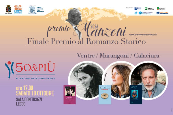 Premio Manzoni Romanzo Storico: il 10 ottobre la finale in Sala Ticozzi
